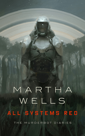 Cover of All Systems Red by Martha Wells.
