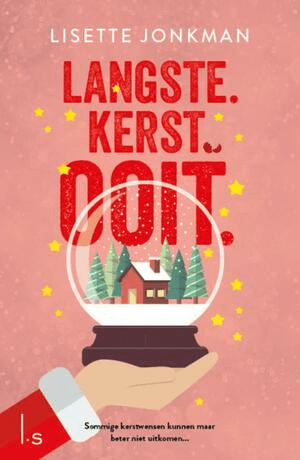 Cover by Langste. Kerst. OOIT. by Lisette Jonkman.
