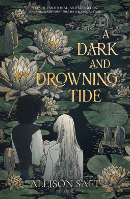The cover of 'A Dark and Drowning Tide' by Allison Saft.