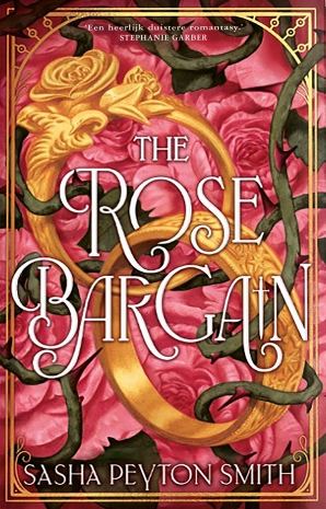 Cover van 'The Rose Bargain' van Sasha Peyton Smith.